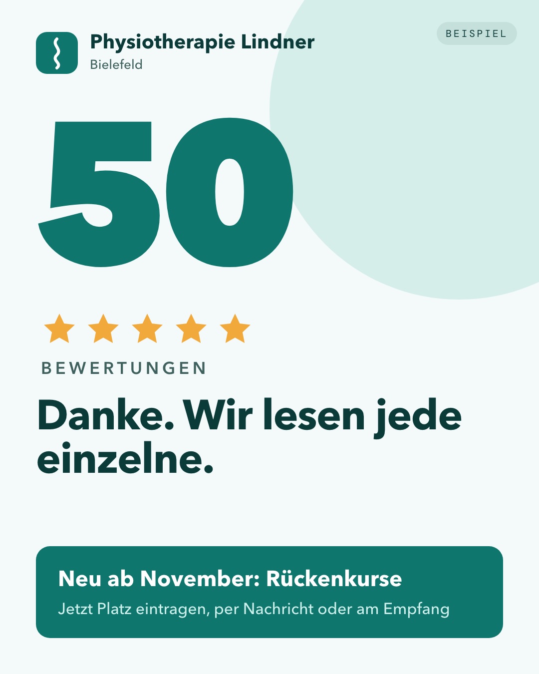 Beispielbeitrag für Physiotherapie Lindner (erfunden): 50 Bewertungen. Danke, wir lesen jede einzelne.
